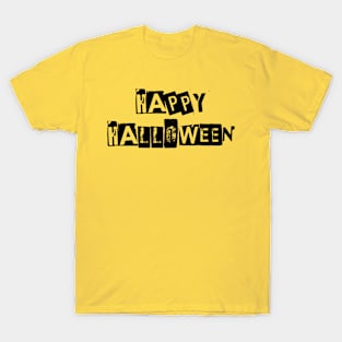 Happy Halloween to you ! T-Shirt